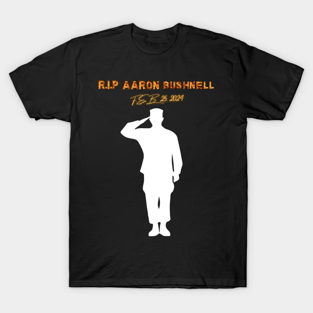 RIP AARON BUSHNELL FEB 25, 2024 T-Shirt by mkhriesat